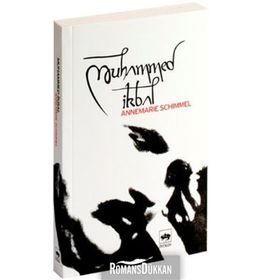 MUHAMMED İKBAL - ANNEMARIE SCHIMMEL