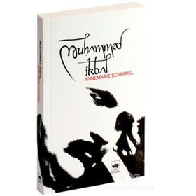 MUHAMMED İKBAL - ANNEMARIE SCHIMMEL