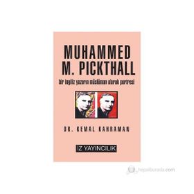 MUHAMMED M. PICKTHALL BIR İNGİLİZ YAZARIN MÜSLÜMAN OLARAK PORTRESI - KEMAL KAHRAMAN