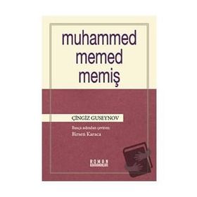 MUHAMMED MEMED MEMIŞ - ÇINGIZ GUSEYNOV