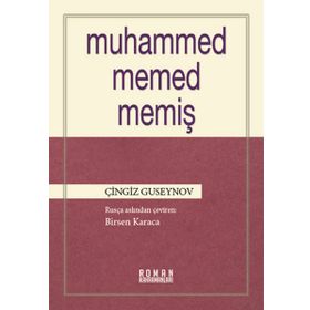 MUHAMMED MEMED MEMIŞ - ÇINGIZ GUSEYNOV