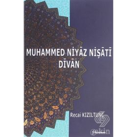 Muhammed Niyaz Nişati Divan - Yrd. Doç. Dr. Recai Kızıltunç