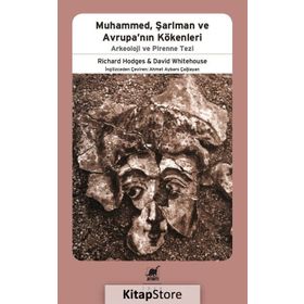 Muhammed Şarlman ve Avrupa'nın Kökenleri - Kolektif