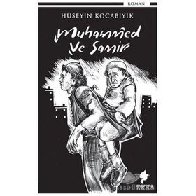 Muhammed ve Samir - Hüseyin Kocabıyık
