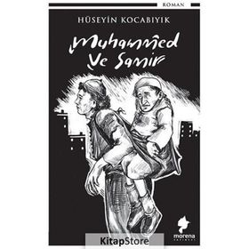 Muhammed ve Samir - Hüseyin Kocabıyık