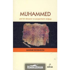 MUHAMMED YENI BIR DÜNYANIN VE PEYGAMBERIN DOĞUŞU - MAXIME RODINSON
