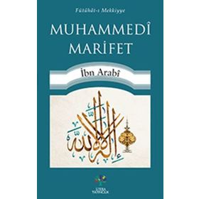 Muhammedi Marifet - Muhyiddin İbni Arabi