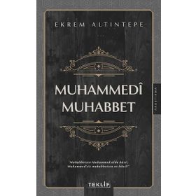 Muhammedi Muhabbet - Ekrem Altıntepe