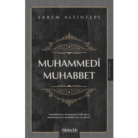 Muhammedi Muhabbet - Ekrem Altıntepe