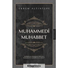 Muhammedi Muhabbet - Ekrem Altıntepe