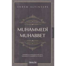 Muhammedi Muhabbet - Ekrem Altıntepe