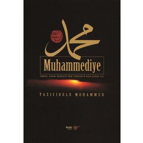 MUHAMMEDIYE TAM METIN ÇEVİRİ - YAZICIOĞLU MUHAMMED