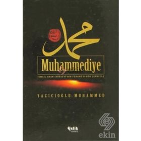 MUHAMMEDIYE TAM METIN ÇEVİRİ - YAZICIOĞLU MUHAMMED