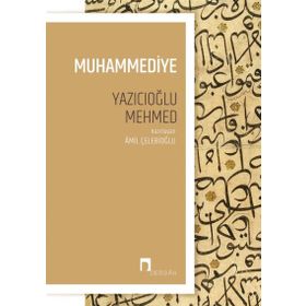 MUHAMMEDIYE TAM METIN ÇEVİRİ - YAZICIOĞLU MUHAMMED