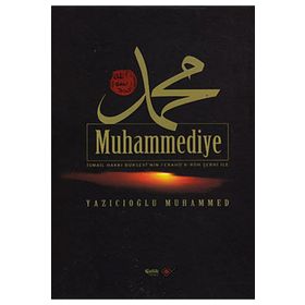 Muhammediye - Yazıcıoğlu Muhammed