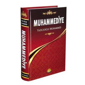 Muhammediye - Yazıcıoğlu Muhammed