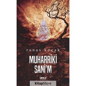 Muharriki Sani'm / Runas Koçak