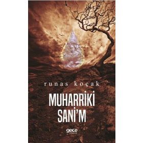 Muharriki Sani'm / Runas Koçak