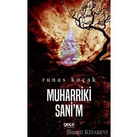 Muharriki Sani'm / Runas Koçak