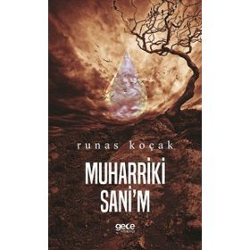 Muharriki Sani'm / Runas Koçak