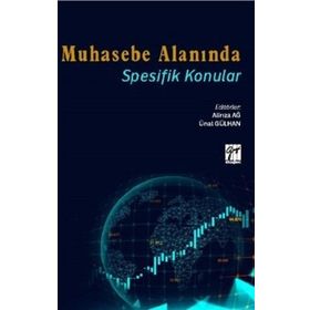 Muhasebe Alanında Spesifik Konular - Ünal Gülhan Alirıza Ağ