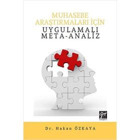 Muhasebe Araştırmaları İçin Uygulamalı Meta-Analiz - Dr. Hakan Özkaya