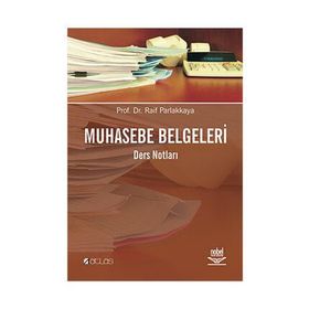 MUHASEBE BELGELERI - DERS NOTLARI - RAIF PARLAKKAYA
