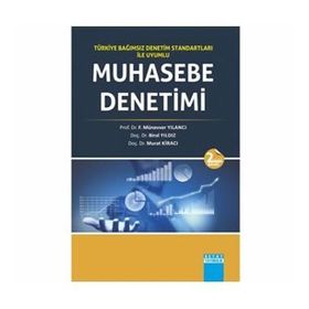 MUHASEBE DENETIMI - MÜNEVVER YILANCI;BIROL YILDIZ;MURAT KIRACI