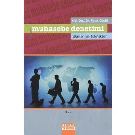 MUHASEBE DENETIMI - MÜNEVVER YILANCI;BIROL YILDIZ;MURAT KIRACI