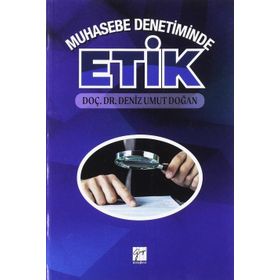 Muhasebe Denetiminde Etik - Deniz Umut Doğan