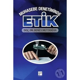 Muhasebe Denetiminde Etik - Deniz Umut Doğan