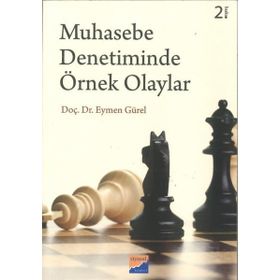 Muhasebe Denetiminde Örnek Olaylar - Eymen Gürel