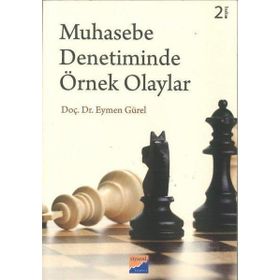 Muhasebe Denetiminde Örnek Olaylar - Eymen Gürel