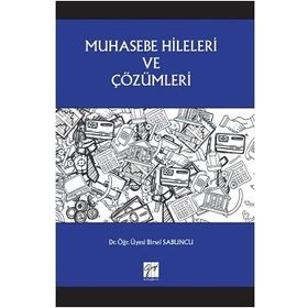 Muhasebe Hileleri ve Çözümleri - Birsel Sabuncu