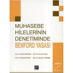 Muhasebe Hilelerinin Denetiminde Benford Yasası - Cemal Elitaş Prof. Dr. Melih Erdoğan Mehmet Erkan Doç. Dr. Oğuzhan Aydemir