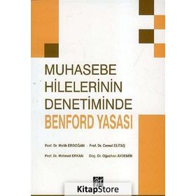 Muhasebe Hilelerinin Denetiminde Benford Yasası - Cemal Elitaş Prof. Dr. Melih Erdoğan Mehmet Erkan Doç. Dr. Oğuzhan Aydemir