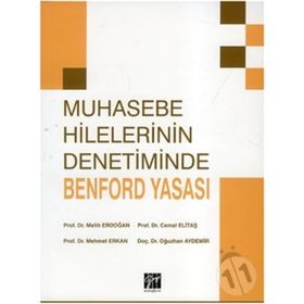 Muhasebe Hilelerinin Denetiminde Benford Yasası - Cemal Elitaş Prof. Dr. Melih Erdoğan Mehmet Erkan Doç. Dr. Oğuzhan Aydemir