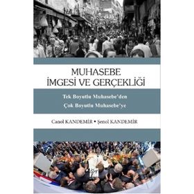 Muhasebe İmgesi Ve Gerçekliği - Şenol Kandemir - Canol Kandemir