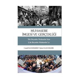 Muhasebe İmgesi Ve Gerçekliği - Şenol Kandemir - Canol Kandemir