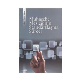 Muhasebe Mesleğinin Standartlaşma Süreci - Alper Tunga Alkan