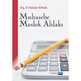 MUHASEBE MESLEK AHLAKI - HÜSEYİN ALI KUTLU