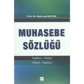 Muhasebe Sözlüğü - Mehmet Sayarı