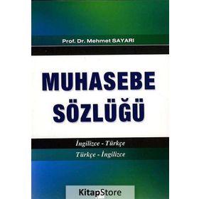 Muhasebe Sözlüğü - Mehmet Sayarı