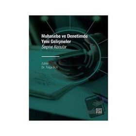 Muhasebe ve Denetimde Yeni Gelişmeler - Seçme Konular - Kolektif