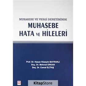 MUHASEBE VE VERGI DENETIMINDE MUHASEBE HATA VE HILELERI - KOLEKTIF