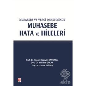 MUHASEBE VE VERGI DENETIMINDE MUHASEBE HATA VE HILELERI - KOLEKTIF
