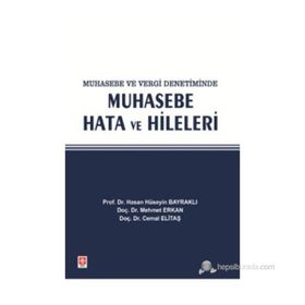 MUHASEBE VE VERGI DENETIMINDE MUHASEBE HATA VE HILELERI - KOLEKTIF