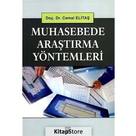 MUHASEBEDE ARAŞTIRMA YÖNTEMLERİ - CEMAL ELİTAŞ