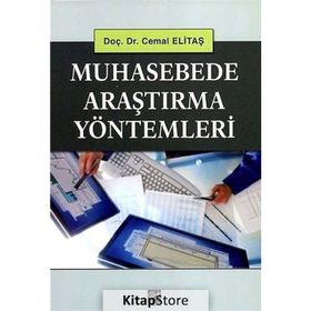 MUHASEBEDE ARAŞTIRMA YÖNTEMLERİ - CEMAL ELİTAŞ