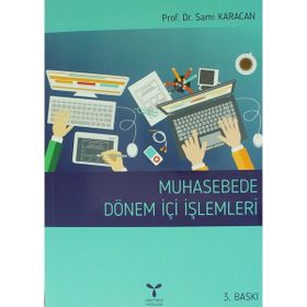 MUHASEBEDE DÖNEM İÇİ İŞLEMLERİ - SAMI KARACAN